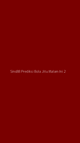 Tampilan Antarmuka Aplikasi Sins88 Prediksi Bola Jitu Malam Ini - 2
