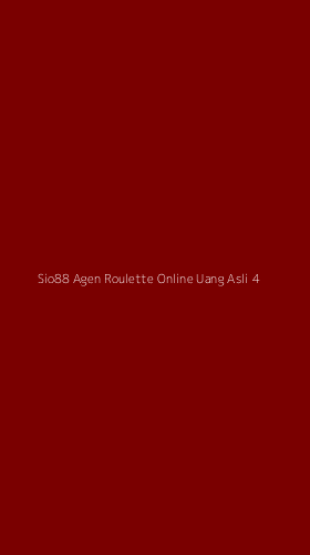 Tampilan Antarmuka Aplikasi Sio88 Agen Roulette Online Uang Asli - 4