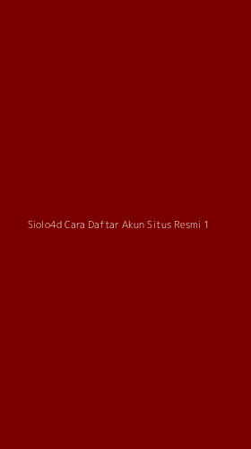 Tampilan Antarmuka Aplikasi Siolo4d Cara Daftar Akun Situs Resmi - 1