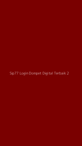 Tampilan Antarmuka Aplikasi Sip77 Login Dompet Digital Terbaik - 2