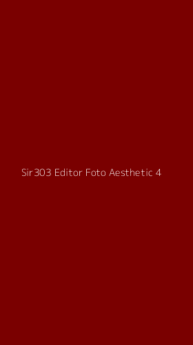 Tampilan Antarmuka Aplikasi Sir303 Editor Foto Aesthetic - 4