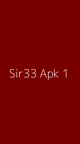 Tampilan Antarmuka Aplikasi Sir33 Apk - 1