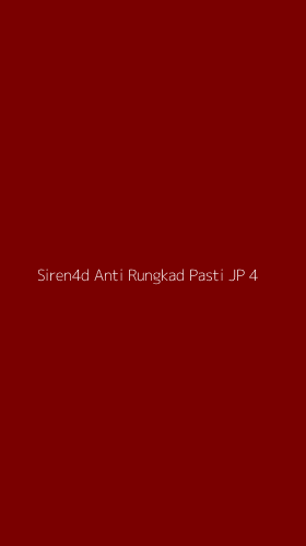 Tampilan Antarmuka Aplikasi Siren4d Anti Rungkad Pasti Jp - 4