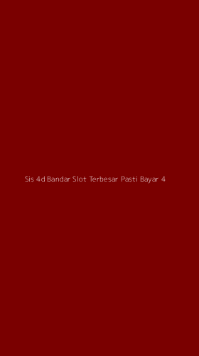 Tampilan Antarmuka Aplikasi Sis 4d Bandar Slot Terbesar Pasti Bayar - 4