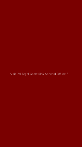 Tampilan Antarmuka Aplikasi Sisir 2d Togel Game Rpg Android Offline - 3