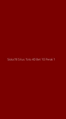 Tampilan Antarmuka Aplikasi Siska78 Situs Toto 4d Bet 10 Perak - 1