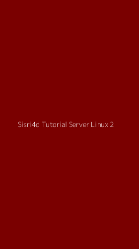Tampilan Antarmuka Aplikasi Sisri4d Tutorial Server Linux - 2