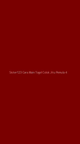 Tampilan Antarmuka Aplikasi Sister123 Cara Main Togel Colok Jitu Pemula - 4