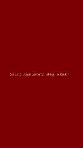 Tampilan Antarmuka Aplikasi Sistoto Login Game Strategi Terbaik - 1