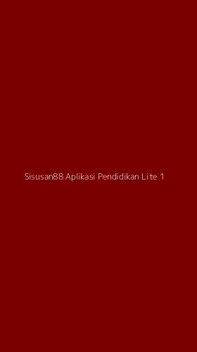 Tampilan Antarmuka Aplikasi Sisusan88 Aplikasi Pendidikan Lite - 1