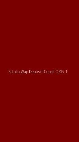 Tampilan Antarmuka Aplikasi Sitoto Wap Deposit Cepat Qris - 1