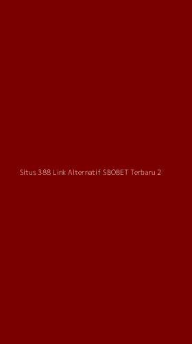 Tampilan Antarmuka Aplikasi Situs 388 Link Alternatif Sbobet Terbaru - 2