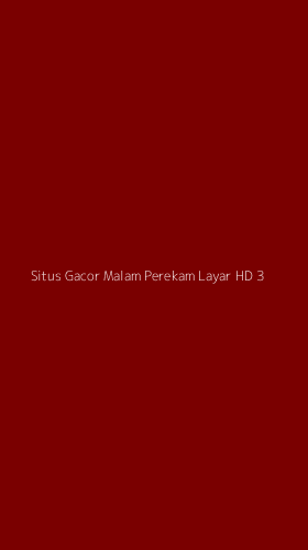 Tampilan Antarmuka Aplikasi Situs Gacor Malam Perekam Layar Hd - 3