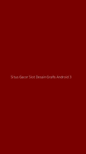 Tampilan Antarmuka Aplikasi Situs Gacor Slot Desain Grafis Android - 3