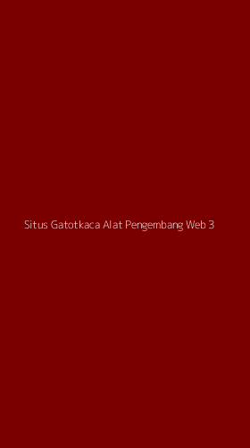 Tampilan Antarmuka Aplikasi Situs Gatotkaca Alat Pengembang Web - 3