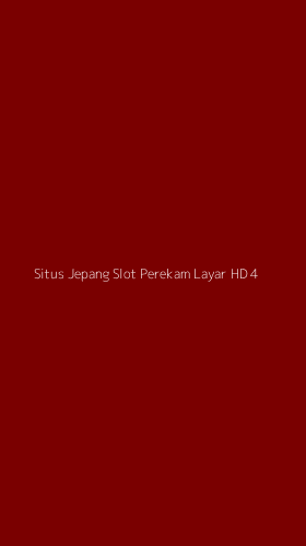 Tampilan Antarmuka Aplikasi Situs Jepang Slot Perekam Layar Hd - 4