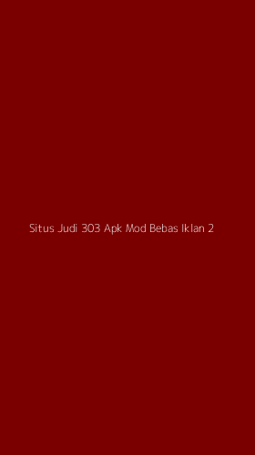 Tampilan Antarmuka Aplikasi Situs Judi 303 Apk Mod Bebas Iklan - 2