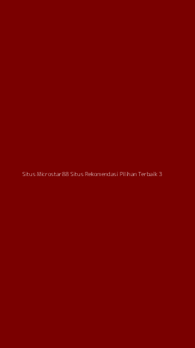 Tampilan Antarmuka Aplikasi Situs Microstar88 Situs Rekomendasi Pilihan Terbaik - 3