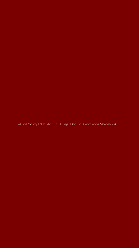 Tampilan Antarmuka Aplikasi Situs Parlay Rtp Slot Tertinggi Hari Ini Gampang Maxwin - 4