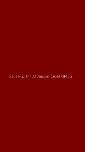 Tampilan Antarmuka Aplikasi Situs Rupiah138 Deposit Cepat Qris - 2