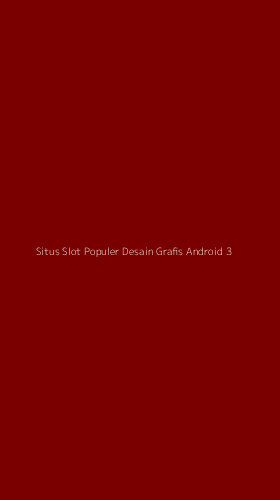 Tampilan Antarmuka Aplikasi Situs Slot Populer Desain Grafis Android - 3