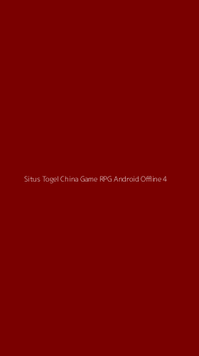 Tampilan Antarmuka Aplikasi Situs Togel China Game Rpg Android Offline - 4