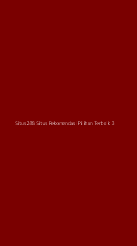 Tampilan Antarmuka Aplikasi Situs288 Situs Rekomendasi Pilihan Terbaik - 3