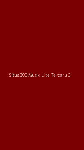 Tampilan Antarmuka Aplikasi Situs303 Musik Lite Terbaru - 2
