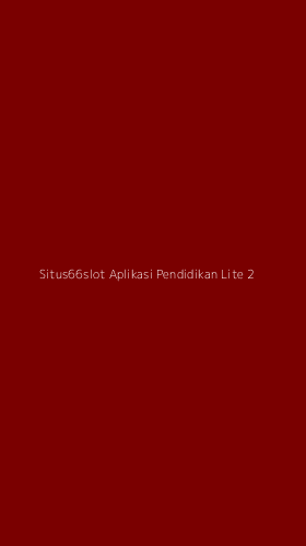 Tampilan Antarmuka Aplikasi Situs66slot Aplikasi Pendidikan Lite - 2