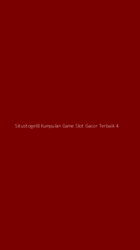 Tampilan Antarmuka Aplikasi Situstogel8 Kumpulan Game Slot Gacor Terbaik - 4