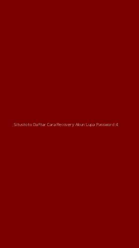 Tampilan Antarmuka Aplikasi Situstoto Daftar Cara Recovery Akun Lupa Password - 4