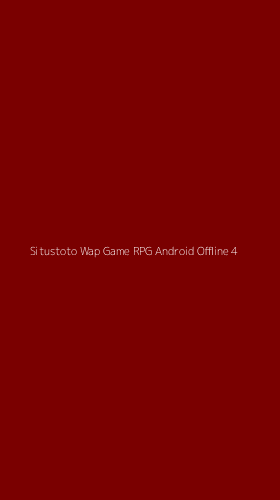 Tampilan Antarmuka Aplikasi Situstoto Wap Game Rpg Android Offline - 4
