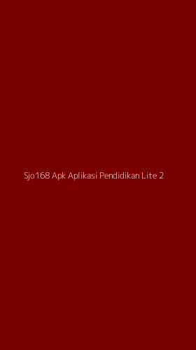Tampilan Antarmuka Aplikasi Sjo168 Apk Aplikasi Pendidikan Lite - 2