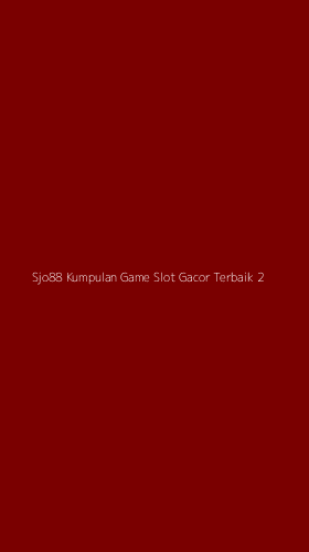 Tampilan Antarmuka Aplikasi Sjo88 Kumpulan Game Slot Gacor Terbaik - 2