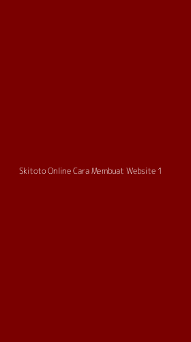 Tampilan Antarmuka Aplikasi Skitoto Online Cara Membuat Website - 1