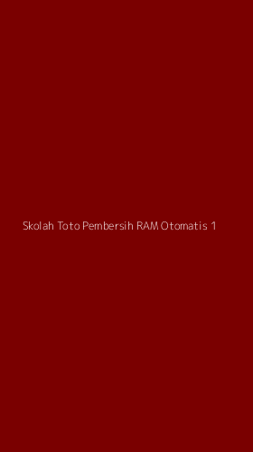 Tampilan Antarmuka Aplikasi Skolah Toto Pembersih Ram Otomatis - 1