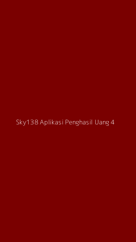 Tampilan Antarmuka Aplikasi Sky138 Aplikasi Penghasil Uang - 4