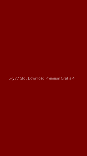 Tampilan Antarmuka Aplikasi Sky77 Slot Download Premium Gratis - 4