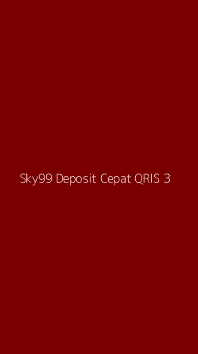 Tampilan Antarmuka Aplikasi Sky99 Deposit Cepat Qris - 3