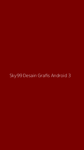 Tampilan Antarmuka Aplikasi Sky99 Desain Grafis Android - 3