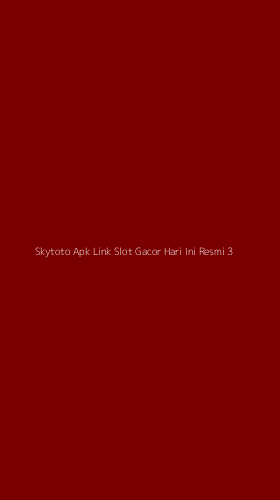 Tampilan Antarmuka Aplikasi Skytoto Apk Link Slot Gacor Hari Ini Resmi - 3