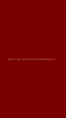 Tampilan Antarmuka Aplikasi Skytoto Login Info Slot Gacor Maxwin Malam Ini - 3