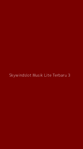 Tampilan Antarmuka Aplikasi Skywindslot Musik Lite Terbaru - 3