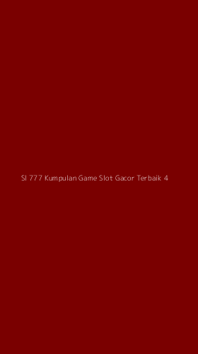 Tampilan Antarmuka Aplikasi Sl 777 Kumpulan Game Slot Gacor Terbaik - 4