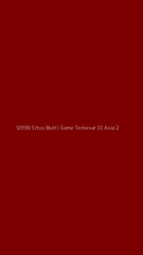 Tampilan Antarmuka Aplikasi Sl999 Situs Multi Game Terbesar Di Asia - 2