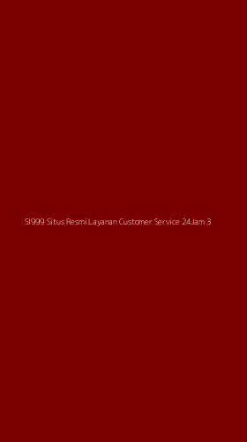 Tampilan Antarmuka Aplikasi Sl999 Situs Resmi Layanan Customer Service 24jam - 3