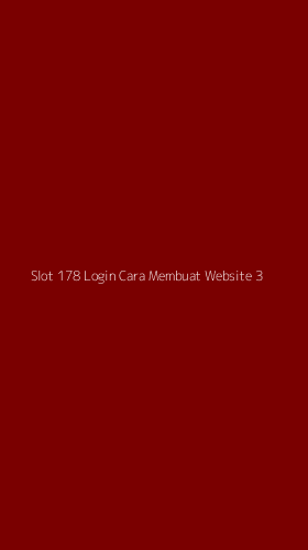 Tampilan Antarmuka Aplikasi Slot 178 Login Cara Membuat Website - 3