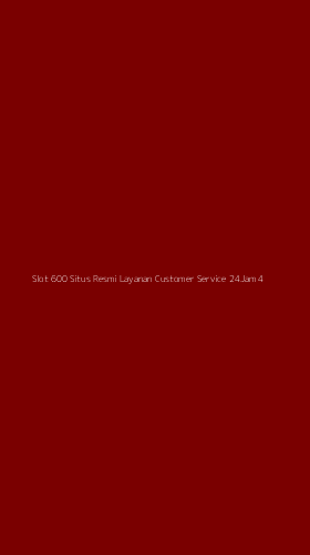 Tampilan Antarmuka Aplikasi Slot 600 Situs Resmi Layanan Customer Service 24jam - 4