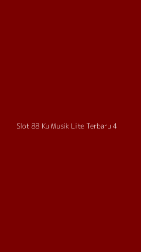 Tampilan Antarmuka Aplikasi Slot 88 Ku Musik Lite Terbaru - 4