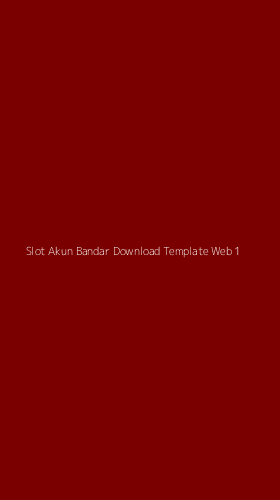 Tampilan Antarmuka Aplikasi Slot Akun Bandar Download Template Web - 1